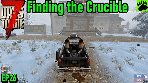 7 Days to Die Alpha 20 - Finding the Crucible - EP26