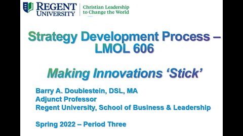LMOL 606 - Period Three Meeting - Making Innovations Stick