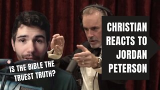 Christian Reacts to - Is The Bible The Truest Truth?