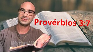 Reflexão Bíblica sobre Provérbios 3:7