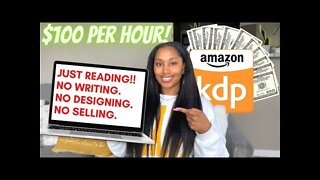 Website Paying $100 Per Hour For Reading Amazon KDP Books -Make Money Online 2022 - WFH Side Hustles