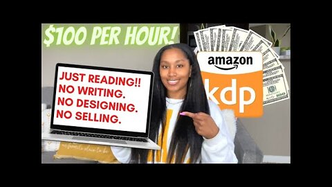 Website Paying $100 Per Hour For Reading Amazon KDP Books -Make Money Online 2022 - WFH Side Hustles