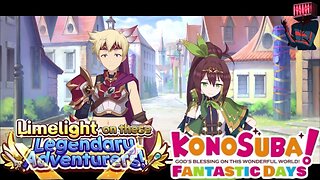 KonoSuba: Fantastic Days (Global) - Limelight on these Legendary Adventurers! Story Event P1