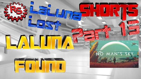 LaLuna Found - LaLuna Lost Part 13