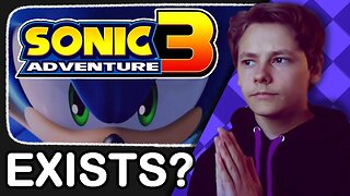 Does Sonic Adventure 3 Already Exist?