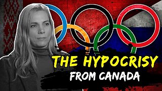 Canada Bans Russian and Belarusian Athletes From The Olympics | Western Hypocrisy at Its Finest