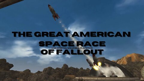 The Great American Space Race of Fallout (and orbital weapons)