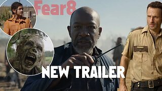 Fear the Walking Dead Season 8 - NEW TRAILER - PADRE Weird Experiments? Strand? Morgan Goes Where?