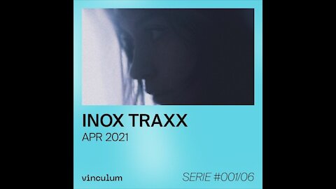 Inox Traxx @ vinculum #001/06