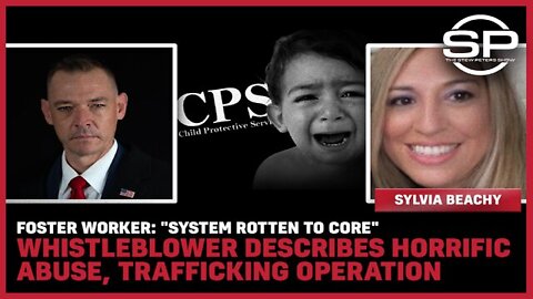 STEW PETERS SHOW 5/19/22 - Foster Worker: "System Rotten To Core"