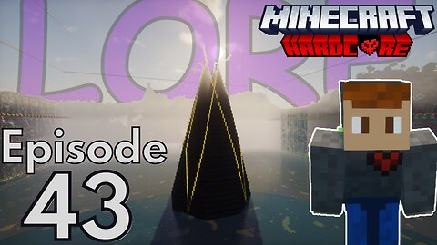 Minecraft Hardcore : S2E43 - "LOOOORE!"