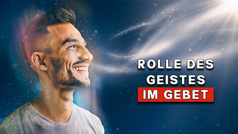 Der Heilige Geist will Dir DAS Geben, lehne es nicht ab! | Die Rolle des Geistes im Gebet