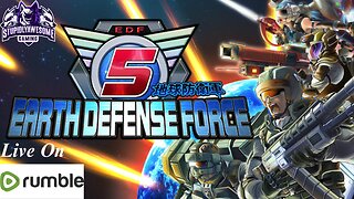 The Earth Defense Force needs you! ( EDF 5 Coop playthrough)