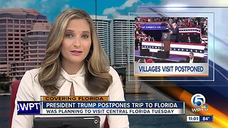 President postpones Florida trip