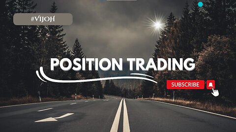 Position Trading | Trading | Stock Market
