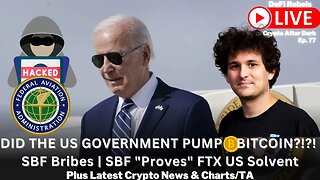 Did US Govt Pump Bitcoin? FAA Hacked? Ransom? | SBF Speaks | 1 In 3 Congressman Bribed By SBF | TA