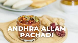 ANDHRA ALLAM PACHADI l FRESH GINGER CHUTNEY - Flavours Treat