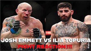 ILIA TOPURIA VS JOSH EMMETT(FIGHT REACTION)!!!