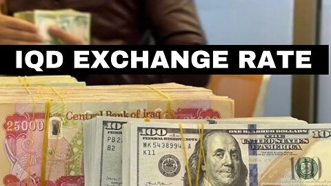 Iraqi Dinar IQD Exchange Rate Now