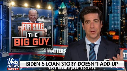Watters: Joe Biden Was For Sale