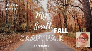 MY SMALL CRAFT FAIR EXPERIENCE | FIRST TIME EVER