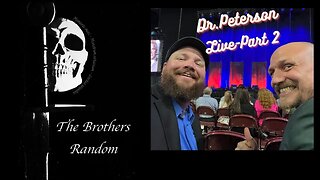 Dr. Jordan Peterson live event. Fan Interviews and Retrospect Part-2 The Brothers Random Ep. 23