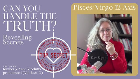 🎯Pisces 12. Virgo 12. Can You Handle the Truth? Secrets revealed. Astrology. Symbol. Podcast.Sabian