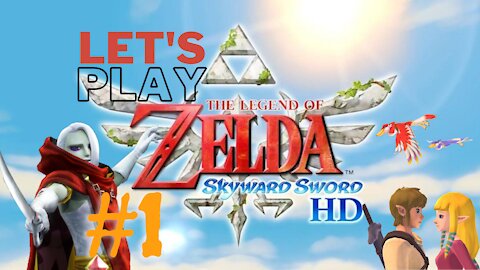 Let's Play - The Legend of Zelda Skyward Sword HD Part 1 Live UnBoxing, and Gameplay! 7-18-21