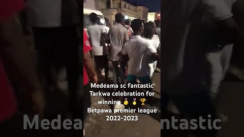 Medeama sc fantastic Tarkwa celebration for winning 🥇 🏅 🏆 Betpawa premier league 2022-2023