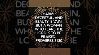 Proverbs 31:30