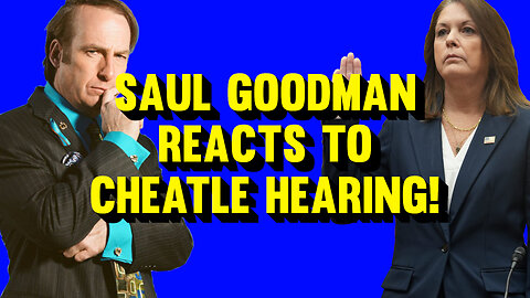 Saul Goodman Reacts to Cheatle Hearing!