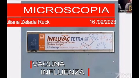 Análisis microscopía de Influvax para la influenza Chile 🇨🇱🇨🇱🌎🌎🌎💉💉💉☠️☠️ ｜Dra. Liliana Zelada