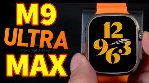 M9 ULTRA MAX Smart Watch TWS Local Memory pk U9 HW9 HK8