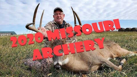 2020 Missouri Archery Whitetail Deer Hunting