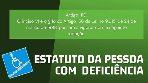 Estatuto da Pessoa com Deficiência - Art. 110