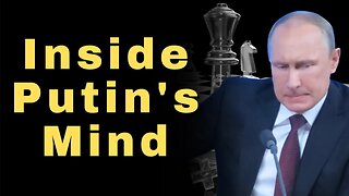 Inside Putin's Mind: The Geopolitics of Russia's Rise to Power