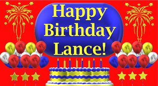 Happy Birthday 3D - Happy Birthday Lance - Happy Birthday To You - Happy Birthday Song