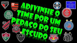 ADIVINHE O TIME PELO PEDAÇO DO ESCUDO | SÉRIE A BRASILEIRÃO 2023