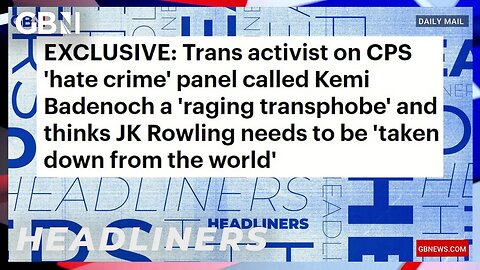 Trans activist on CPS 'hate crime' panel says JK Rowling needs to be 'taken down from the world' 🗞
