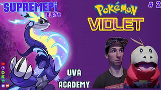 Pokemon Violet- Uva Academy- SupremePi Plays (2)