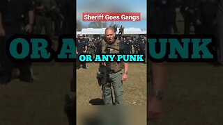 Sheriff Threatens Violent Gang Leader ￼ | gangsta mode