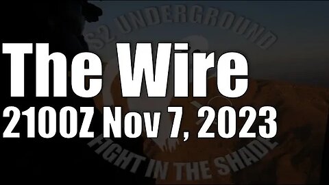 The Wire - November 7, 2023