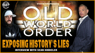 Shattering FAKE Historical Narratives: Old World Order: All LIES Will be Exposed