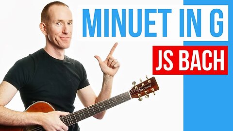 Minuet In G ★ JS Bach ★ Guitar Lesson Acoustic Tutorial [with PDF]