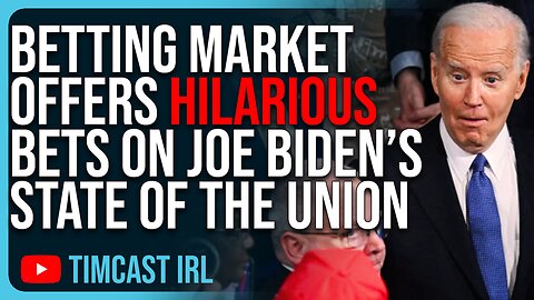 Betting Market Offers HILARIOUS Bets On Joe Biden’s State Of The Union Speech, Predict SHORT Speech