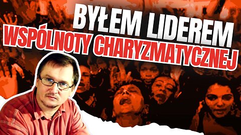 🔴SZOKUJĄCA PRAWDA O RUCHACH CHARYZMATYCZNYCH! Jacek Schmidt