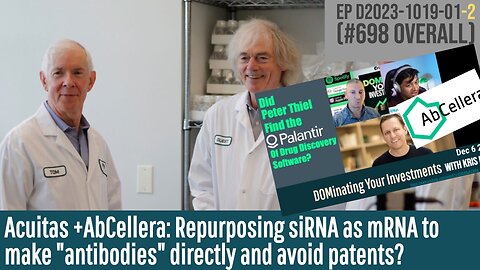 Acuitas +AbCellera: Repurposing siRNA as mRNA to make "antibodies" directly and avoid patents?