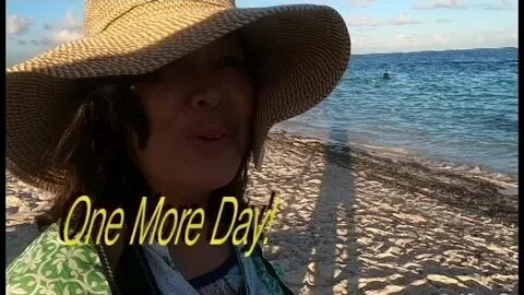 Puerto Morelos One More Day Part 2