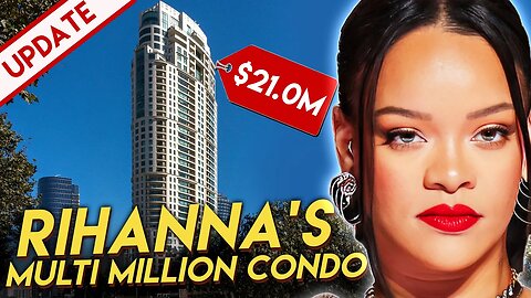 Rihanna | House Tour | New $21 Million Luxury Los Angeles Condo & More