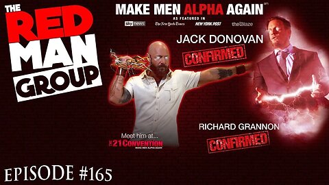 The Red Man Group Ep. 165 with Jack Donovan and Richard Grannon